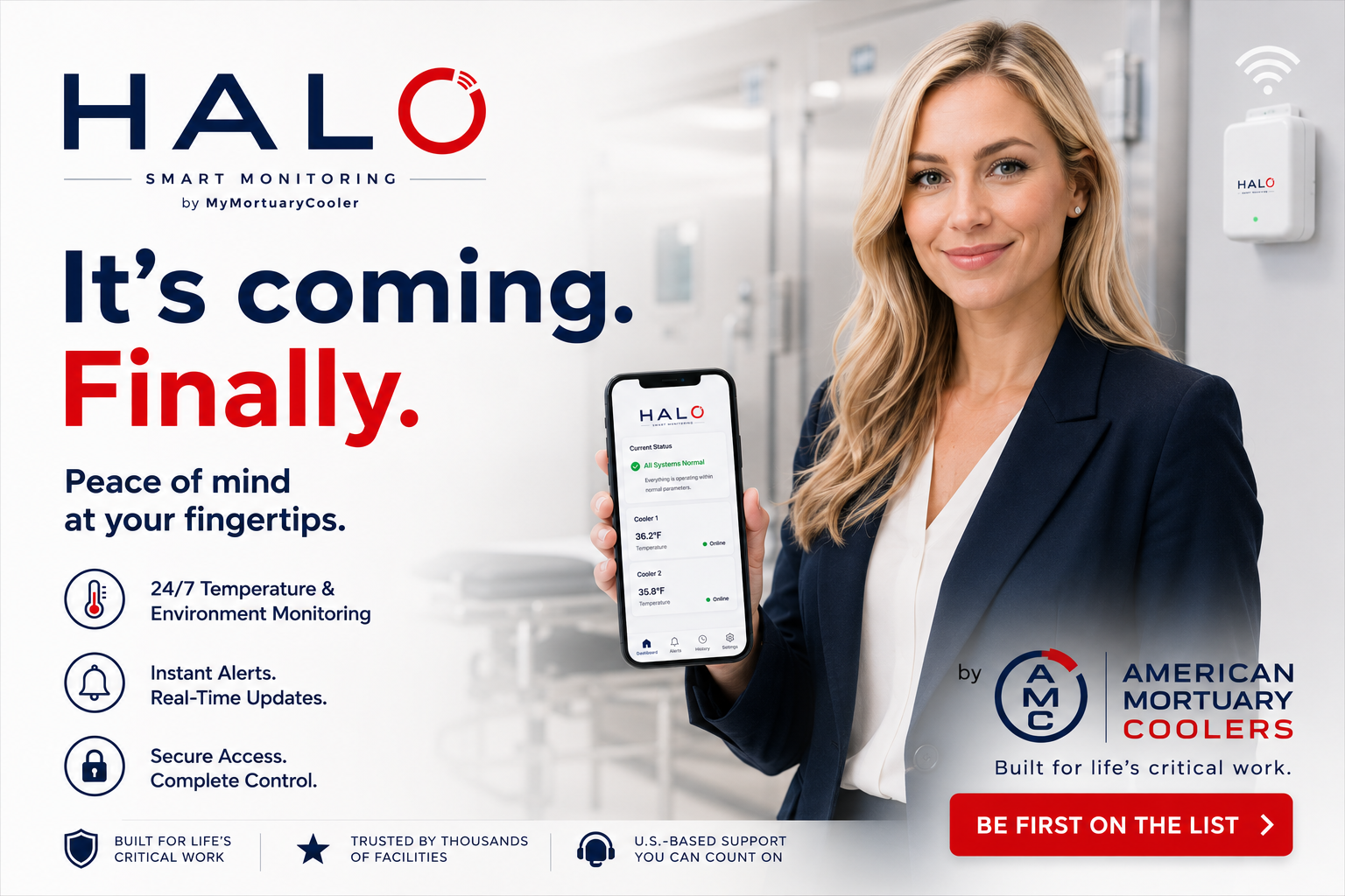 HALO Smart Monitoring by American Mortuary Coolers — 24-hour temperature monitoring, multiple alarms, and remote access for mortuary coolers. Learn more at mortuarycooler.app.
