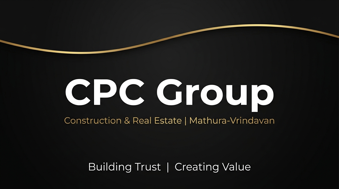 CPC Group – Building Excellence Across Mathura & Beyond